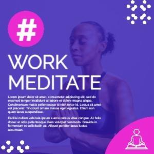 # WORK MEDITATE Lore