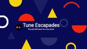 Tune Escapades